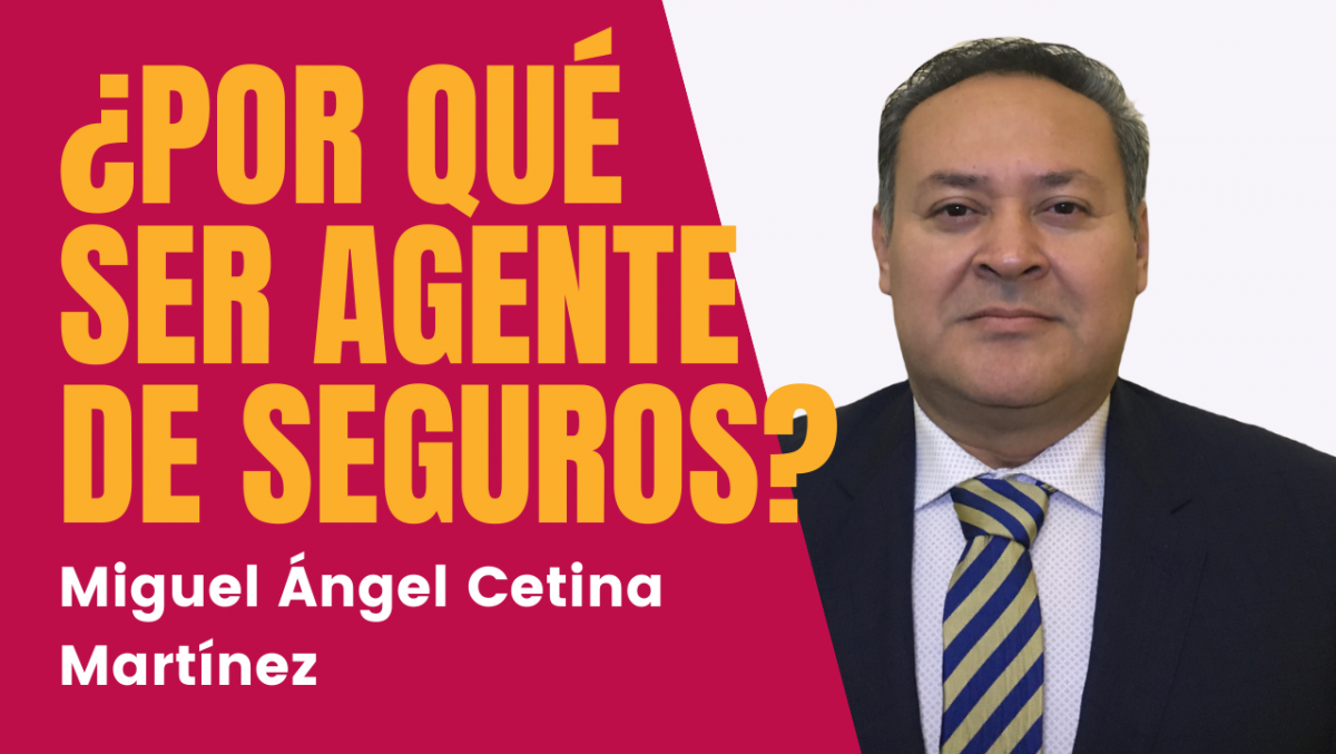 ¿Por qué elegí ser Agente de Seguros?